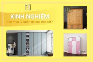 Tủ quần áo nên dùng gỗ nào? Bật mí kinh nghiệm nên mua tủ quần áo loại gì tốt.