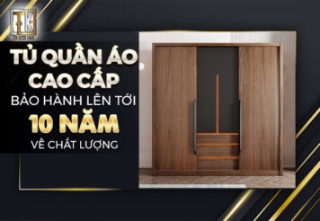Tủ quần áo cao cấp bảo hành lên tới 10 năm chất lượng đã có tại Hà Nội